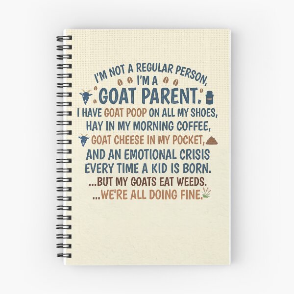 Item preview, Funny Goat Parent Humorous Quote Art designed and sold by TeeBee1234.