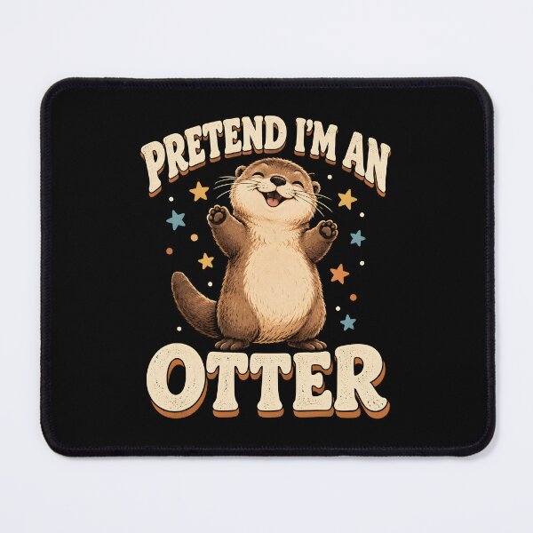 Item preview, Pretend I'm an Otter designed and sold by a-turner-paint.