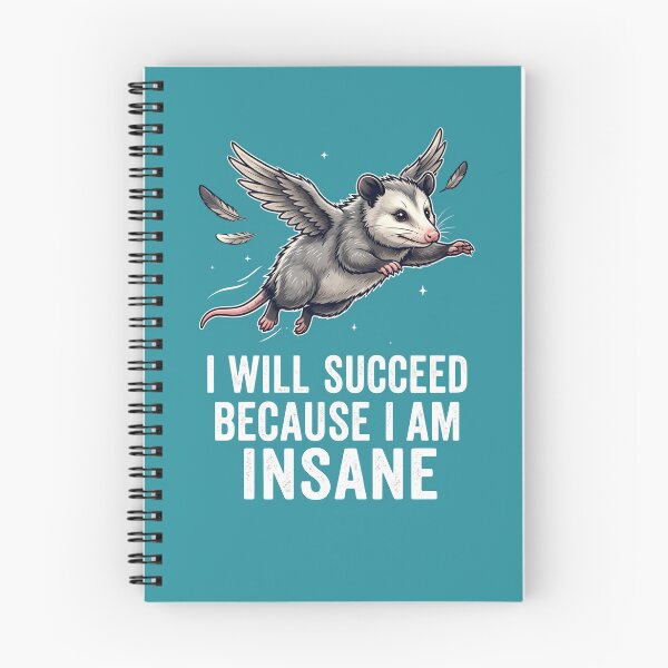 Item preview, I will succeed because I am insane - Flying opossum designed and sold by ParadoxParadox.