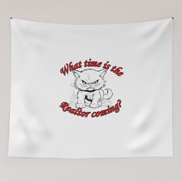 Item preview, What time is the REaltor coming designed and sold by Alsstuff.