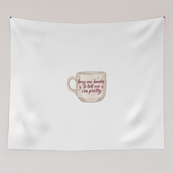 Item preview, Buy me books and tell me I’m pretty  designed and sold by creativestuff11.