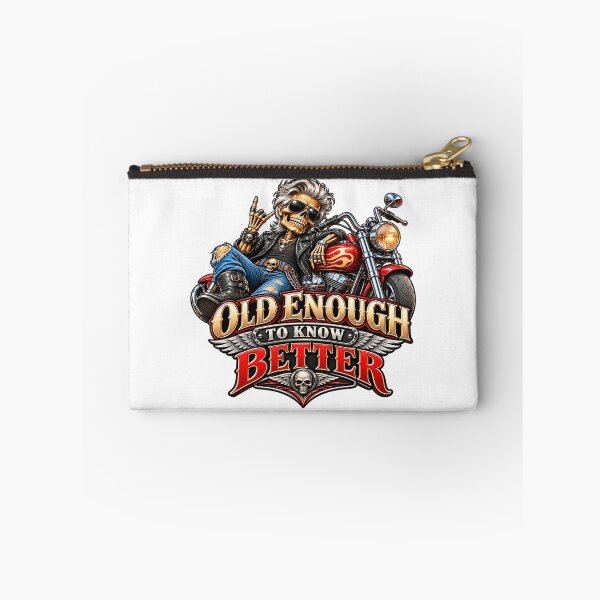 Item preview, Old Enough To Know Better Biker Humor designed and sold by J-CCreations.