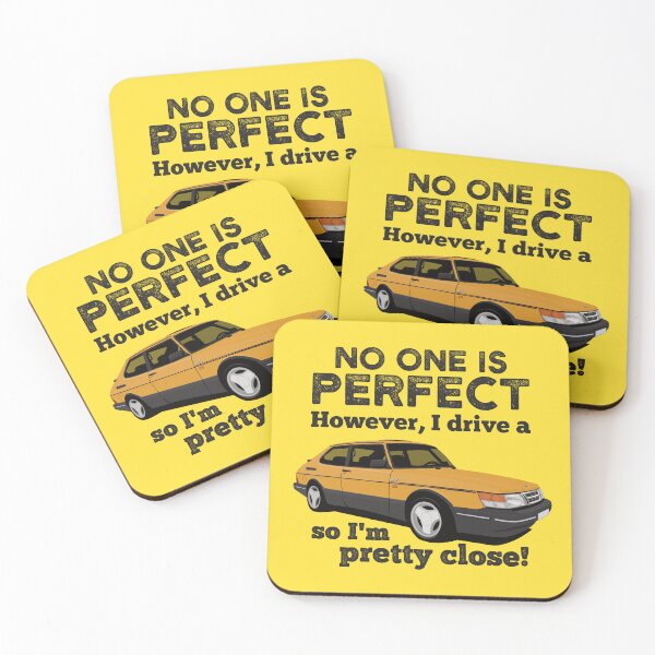 Item preview, No One Is Perfect: I Drive a Saab 900 Turbo designed and sold by knappidesign.