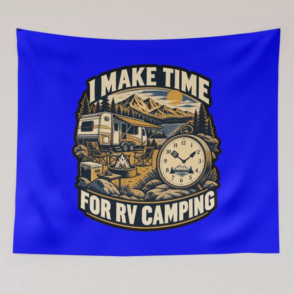 Item preview, Camper Life I Make Time For RV Camping Art Design Gift. designed and sold by fantasticdesign.