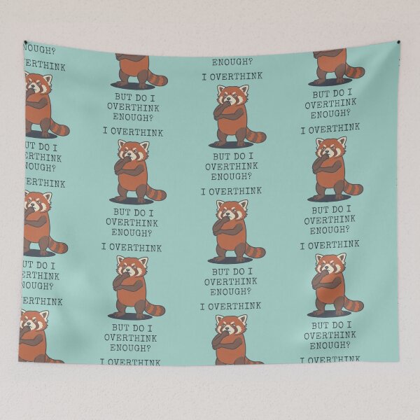 Item preview, Red Panda Overthinker Funny Thinking Quote designed and sold by d247.