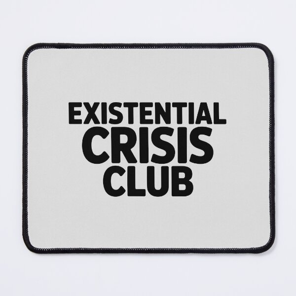 Artikelvorschau, Club der Existenzkrise – Lustiges minimalistisches Zitat entworfen und verkauft von Jollys-ArtShop.