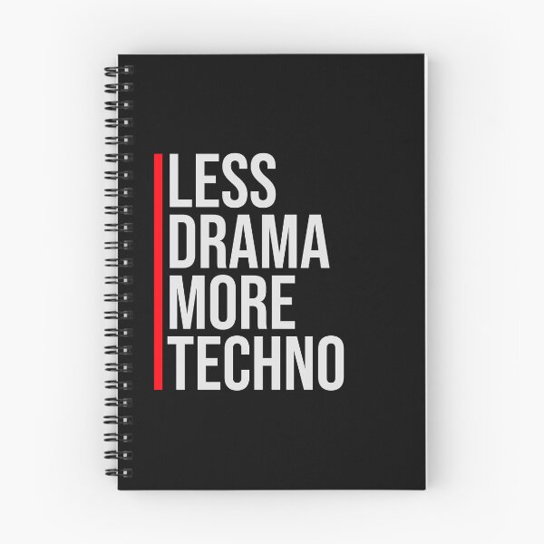 Item preview, Less drama more techno Party Festival Logo Text designed and sold by shirt-o-mat.
