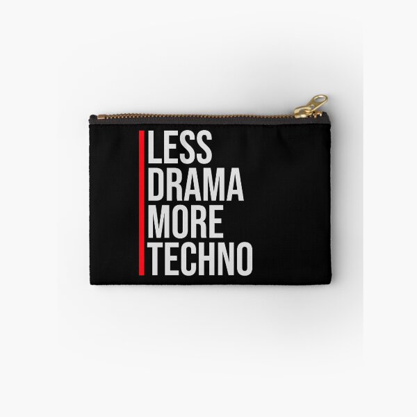 Item preview, Less drama more techno Party Festival Logo Text designed and sold by shirt-o-mat.