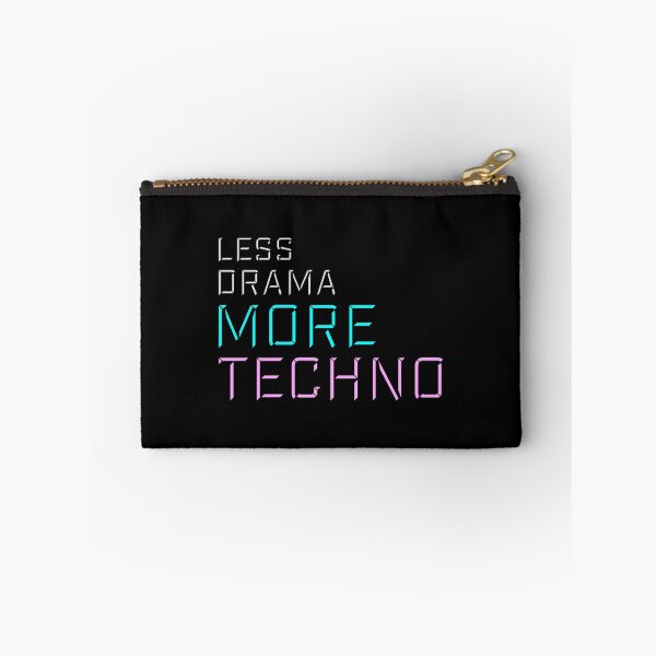 Item preview, Less drama more techno Party Festival Logo Text designed and sold by shirt-o-mat.
