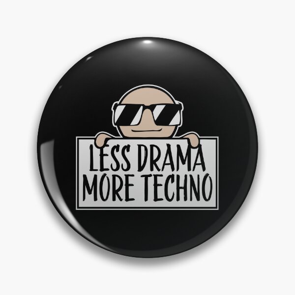Item preview, Less drama more techno Party Festival Logo Text designed and sold by shirt-o-mat.