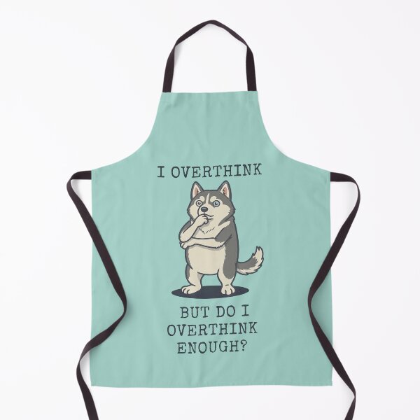 Item preview, Siberian Husky I Overthink Funny Dog Meme designed and sold by d247.