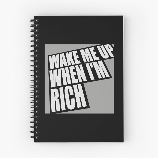 Item preview, Wake me up when I'm rich Funny Quote Logo Text designed and sold by shirt-o-mat.