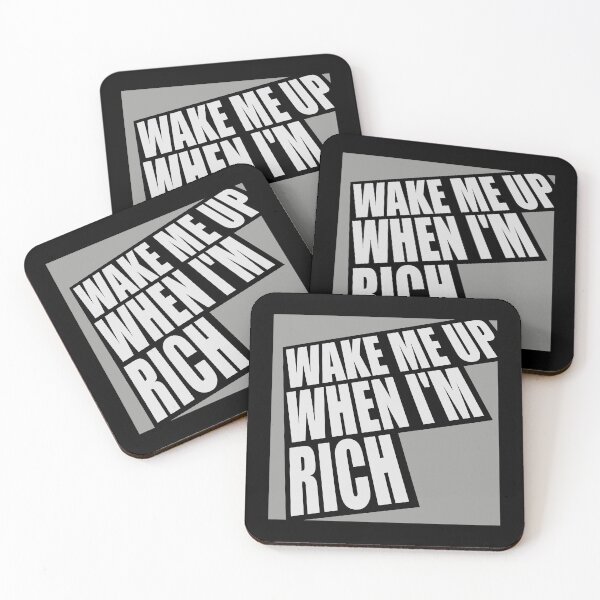 Item preview, Wake me up when I'm rich Funny Quote Logo Text designed and sold by shirt-o-mat.