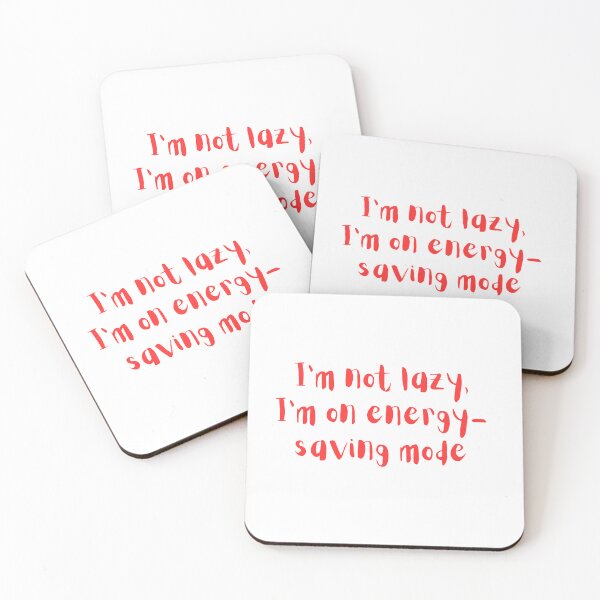 Item preview, I'm not lazy, I'm on energy saving mode designed and sold by Kuldeep12kumar.