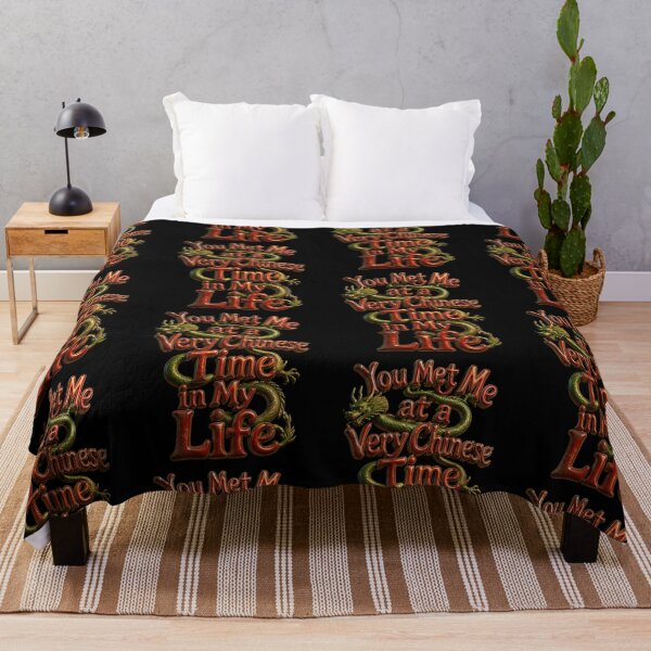 Item preview, You Met Me at a Very Chinese Time in My Life designed and sold by Positive&FunnyThings.
