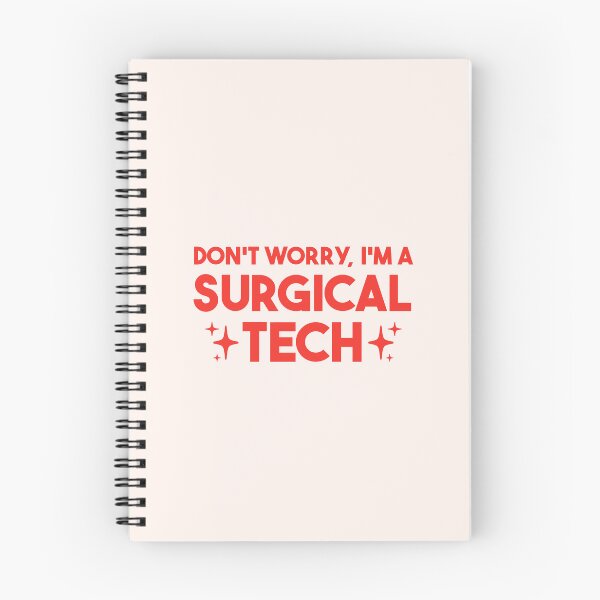 Item preview, Don't Worry, I'm a Surgical Tech – Surgical Tech Gift designed and sold by merialnam.