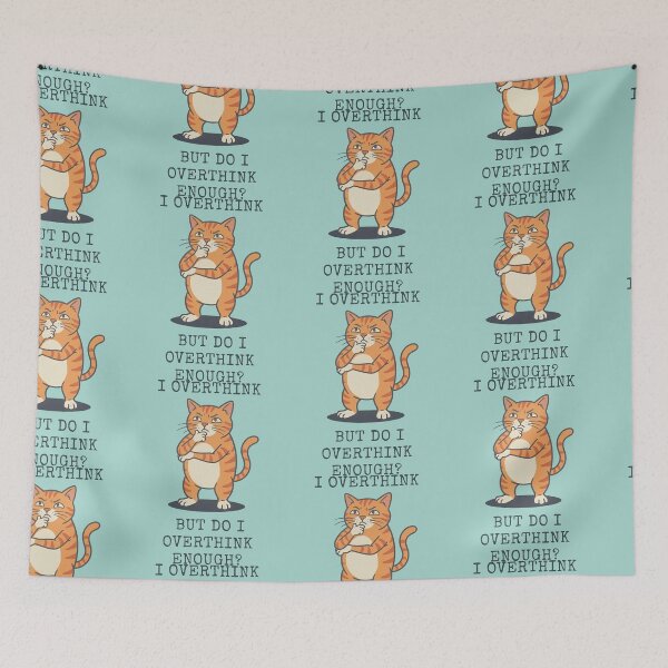 Item preview, Funny Tabby Cat I Overthink Meme Quote designed and sold by d247.