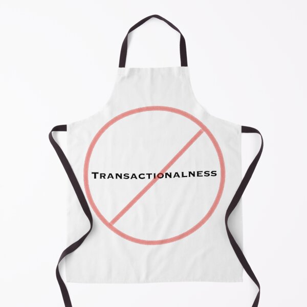 Item preview, NO Transactionalness designed and sold by MAC Art&Designs.