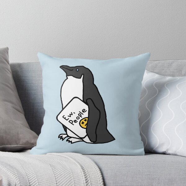 Item preview, Ew People says Penguin designed and sold by ellenhenry.
