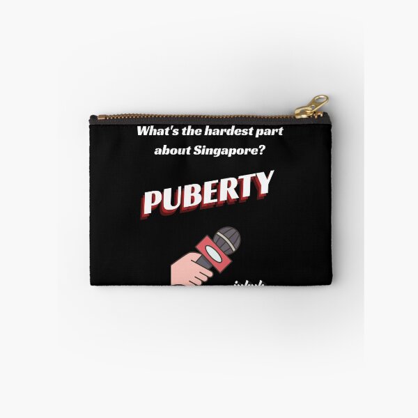 Item preview, The Hardest Thing About Singapore? Puberty, Funny Pun designed and sold by Annekkecreative.
