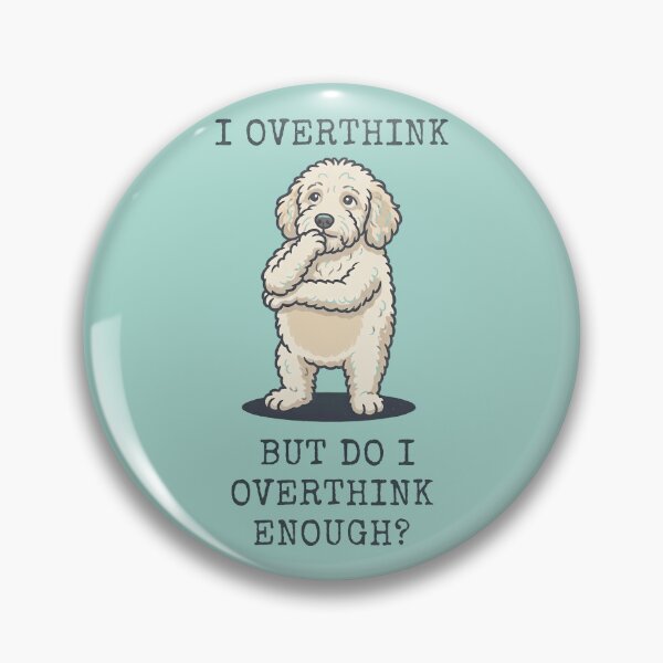 Item preview, Goldendoodle Overthinker Funny Dog Lover Humor designed and sold by d247.
