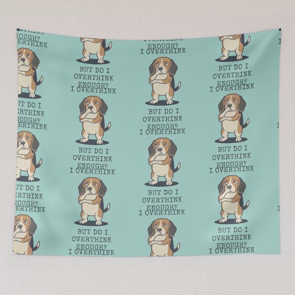 Item preview, Beagle Overthinker Funny Dog Anxiety Quote designed and sold by d247.