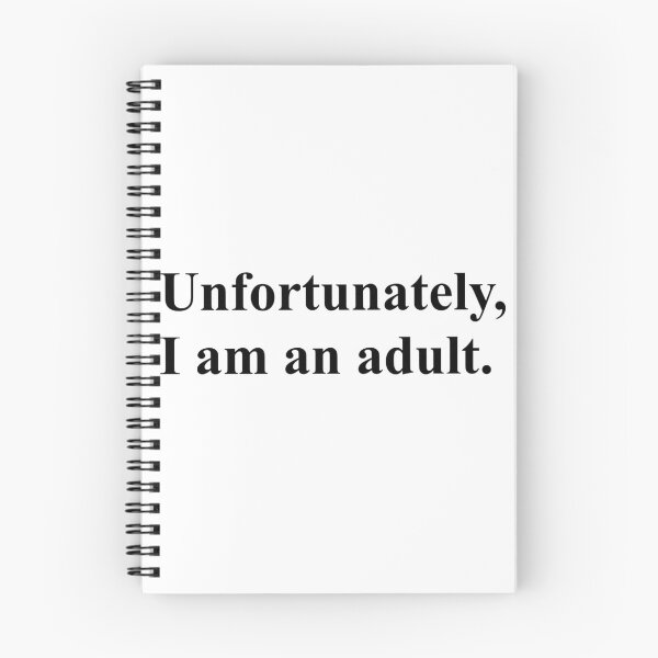 Item preview, adulting quote designed and sold by potatolover123.