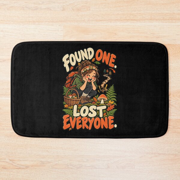 Item preview, Mushroom Foraging Lost Everyone Autumn Humor designed and sold by MOTIFOLK.