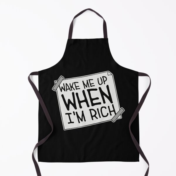 Item preview, Wake me up when I'm rich Funny Quote Logo Text designed and sold by shirt-o-mat.