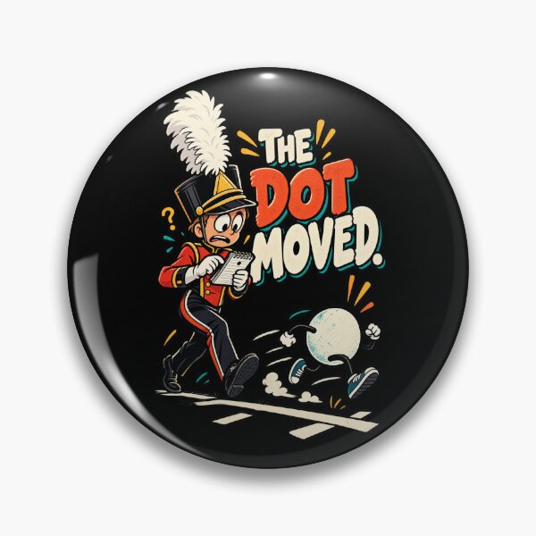 Item preview, Funny Marching Band The Dot Moved Humor designed and sold by MOTIFOLK.