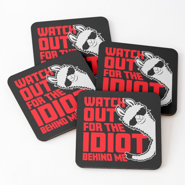 Item preview, Watch Out For The Idiot Behind Me Funny Cool Llama designed and sold by shirt-o-mat.