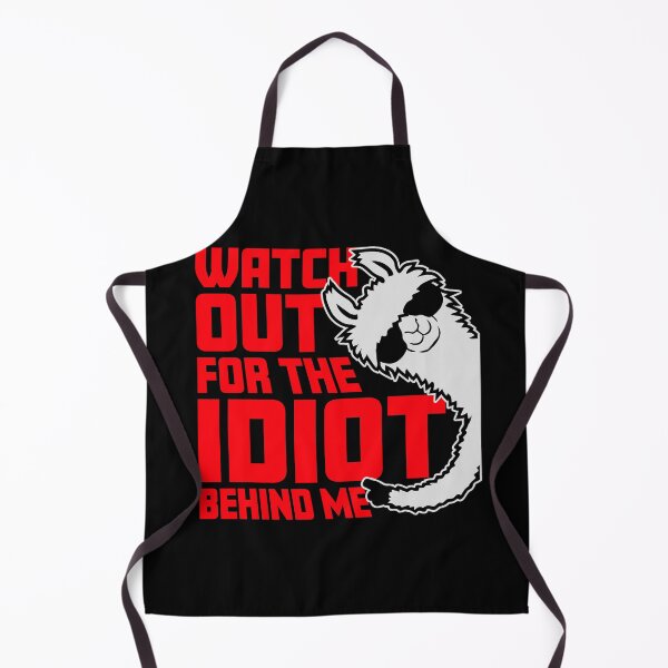 Item preview, Watch Out For The Idiot Behind Me Funny Cool Llama designed and sold by shirt-o-mat.