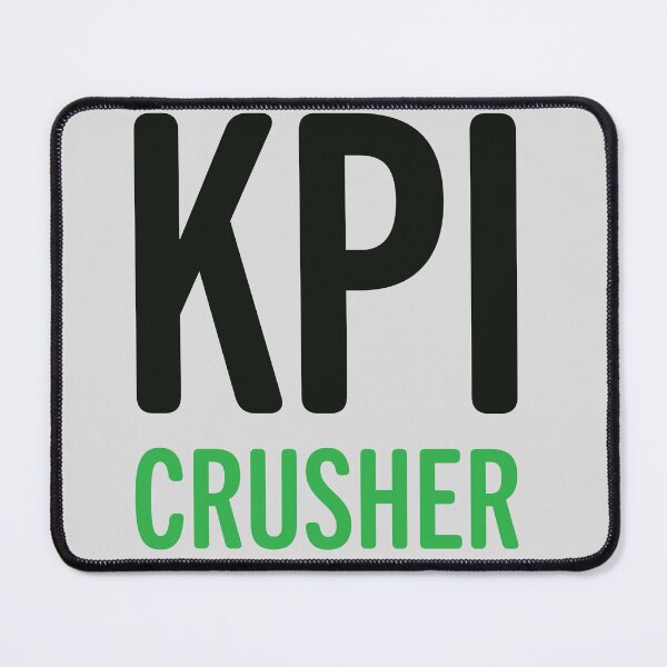 Item preview, KPI Crusher Office Humor Black and Green designed and sold by MZ Designs.