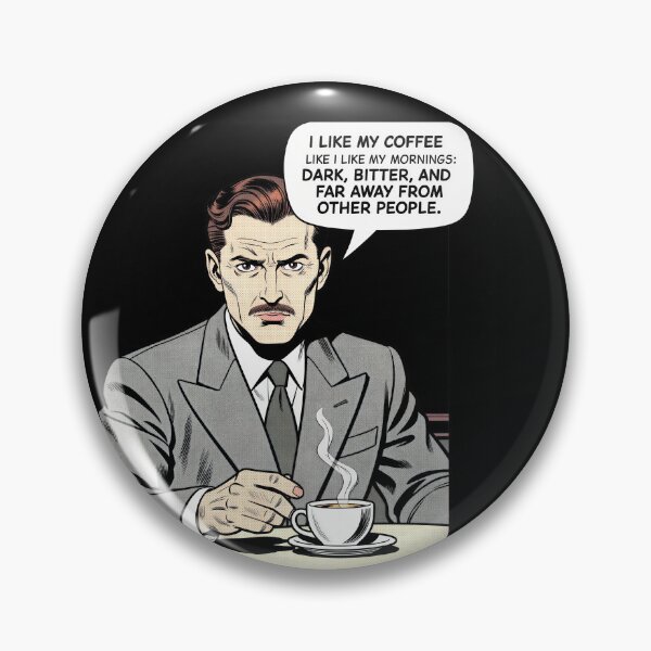Item preview, I Like My Coffee Dark Bitter Men Funny Shirt designed and sold by PepolArt.