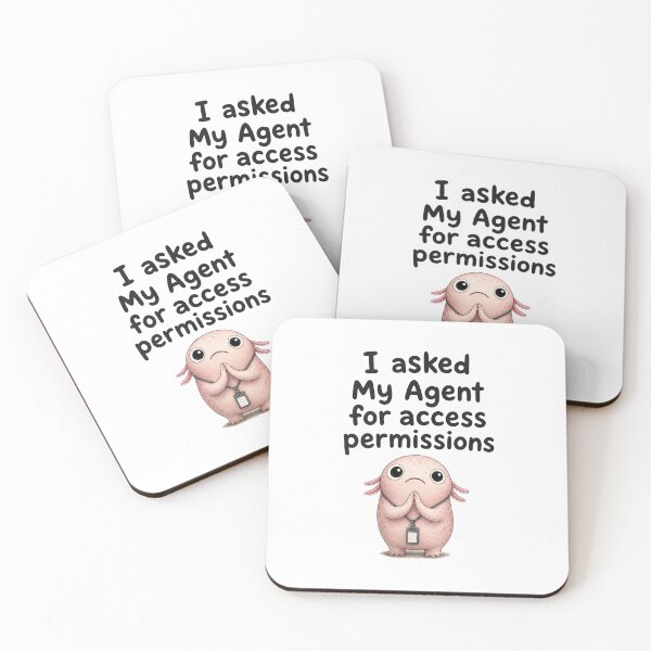 Item preview, I Asked My Agent for Access Permissions designed and sold by DAOUDEES.