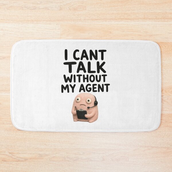 Item preview, I Cant Talk Without My Agent designed and sold by DAOUDEES.