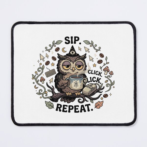 Item preview, Sip Click Repeat Tired Wizard Owl Illustration designed and sold by BetweenForms.
