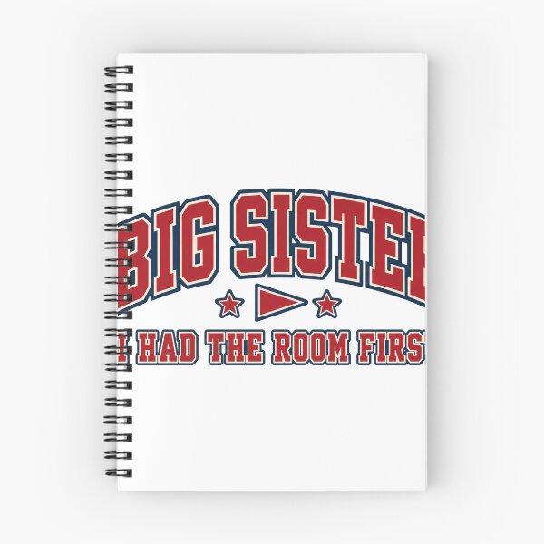 Item preview, Big Sister I Had the Room First Varsity Sibling Joke designed and sold by eignvalue.