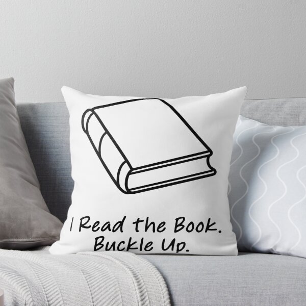 Item preview, I Read the Book Buckle Up designed and sold by theartfulaspie.