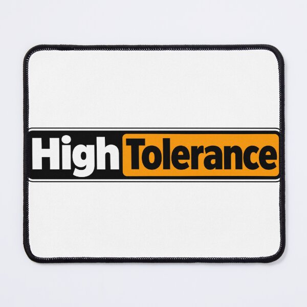 Item preview, High Tolerance Engineering Humor Wordmark designed and sold by JAQSCOMICS.