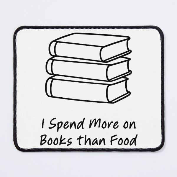 Item preview, I Spend More on Books Than Food designed and sold by theartfulaspie.