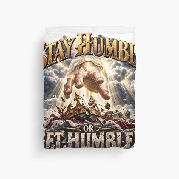Item preview, Stay Humble or Get Humbled – Biblical Christian Faith Divine Judgment designed and sold by Offline Behavior.