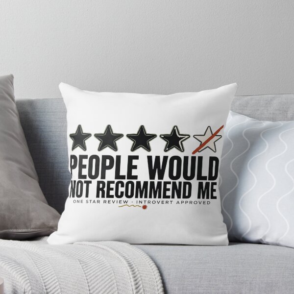 Item preview, People Would Not Recommend Me – Funny Introvert Sarcastic Humor One Star Review designed and sold by MystiMagica.