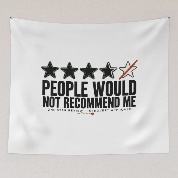 Item preview, People Would Not Recommend Me – Funny Introvert Sarcastic Humor One Star Review designed and sold by MystiMagica.