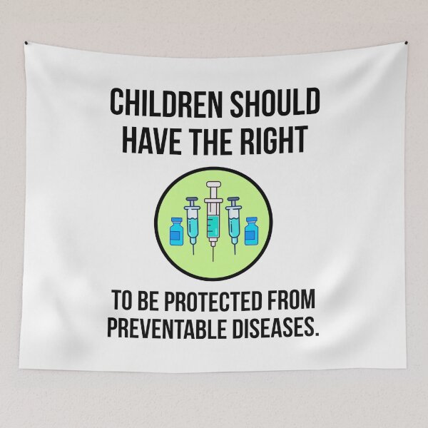 Item preview, Children should have the right to be protected from preventable diseases. designed and sold by Rachel the Artist .