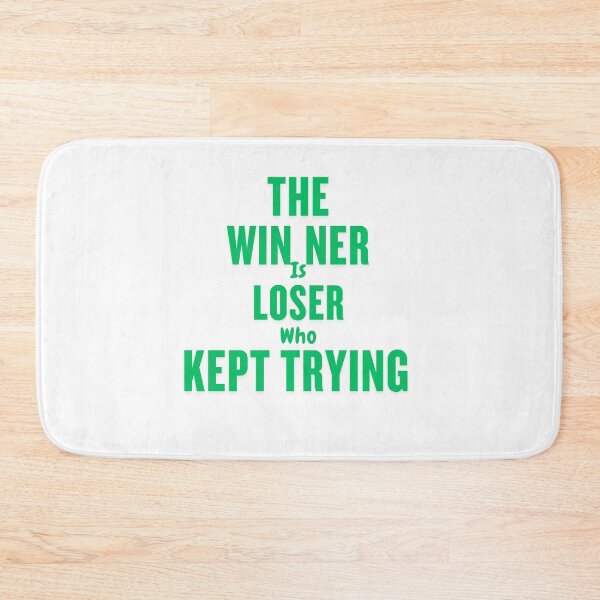 Item preview, Keep pushing forward—a winner is just a loser who never gave up! designed and sold by Telegant.
