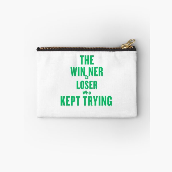 Item preview, Keep pushing forward—a winner is just a loser who never gave up! designed and sold by Telegant.