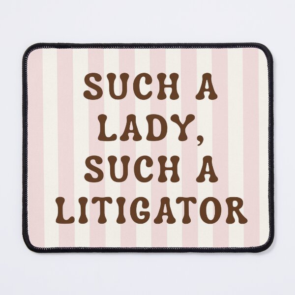 Item preview, Such A Lady Such A Litigator Funny Pink Coquette Lawyer | Funny Law Student Graduation Gift | Funny Legal Humor | Cute Bar Exam Passed Gift | Funny Women Attorney Quote designed and sold by LitzoyGlobeArt.