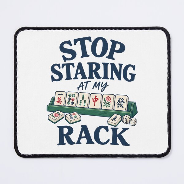 Item preview, Mahjong Humor - Stop Staring At My Rack  designed and sold by CampAndCoast.