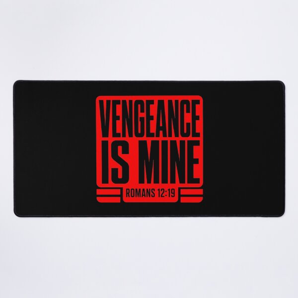 Item preview, Romans 12:19 Vengeance Is Mine designed and sold by plushism.